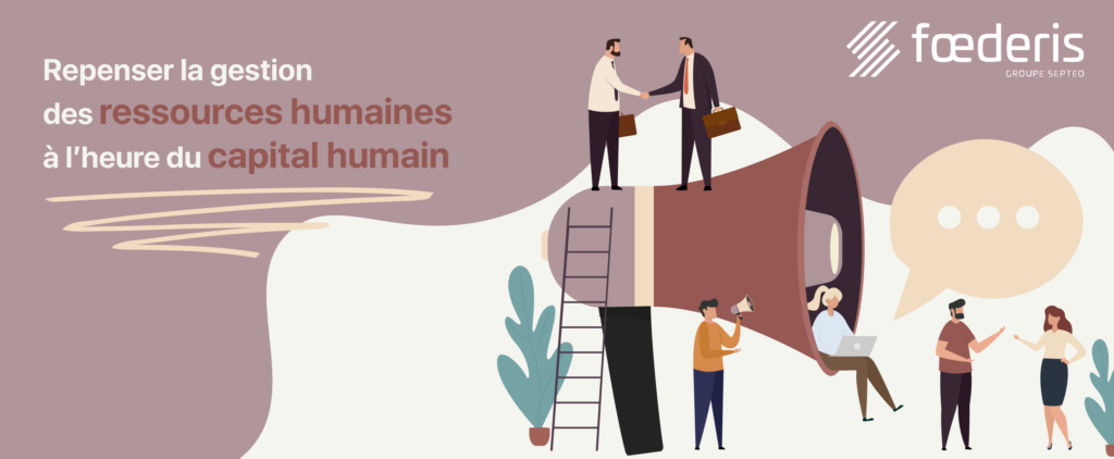 Repenser La Gestion Des Ressources Humaines Lheure Du Capital Humain